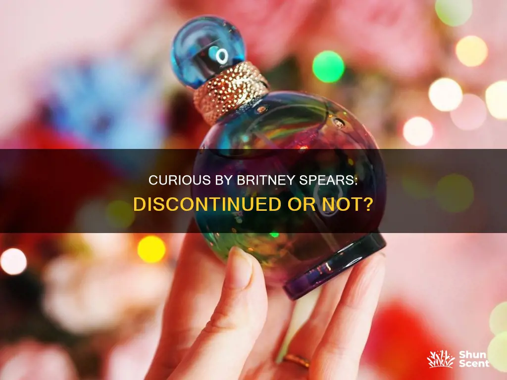 is britney spears curious perfume discontinued
