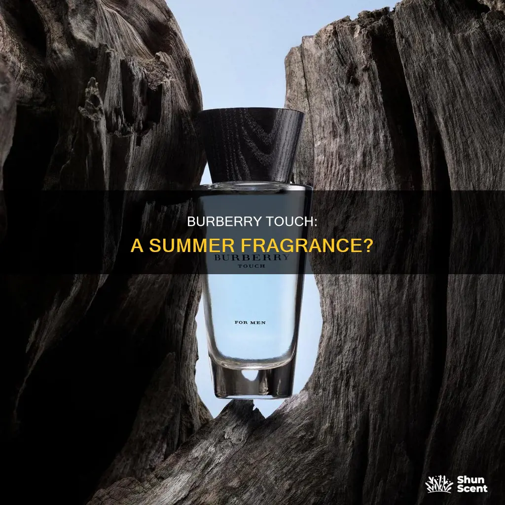 is burberry touch a summer fragrance