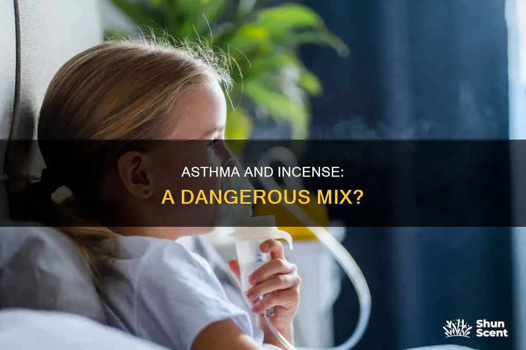 is burning incense bad for asthma
