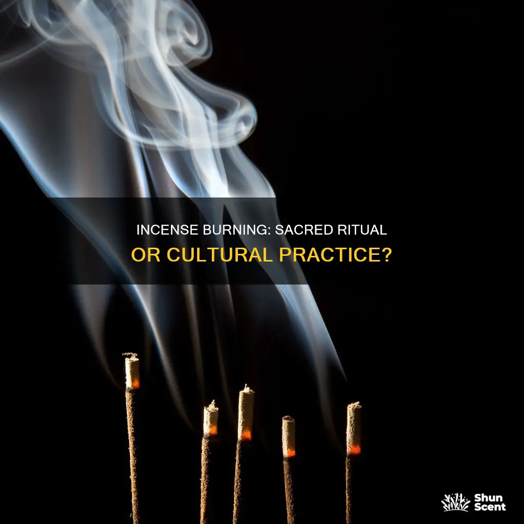 is burning incense of god