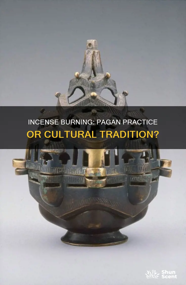 is burning incense pagan