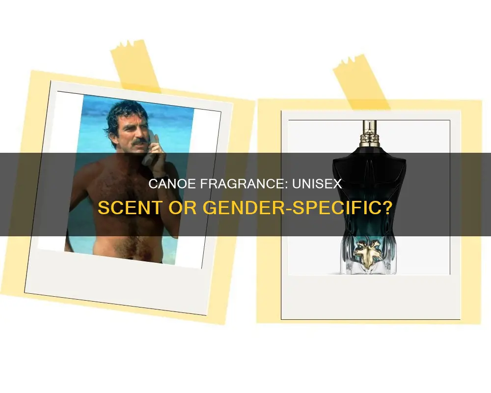 is canoe fragrance for male or female