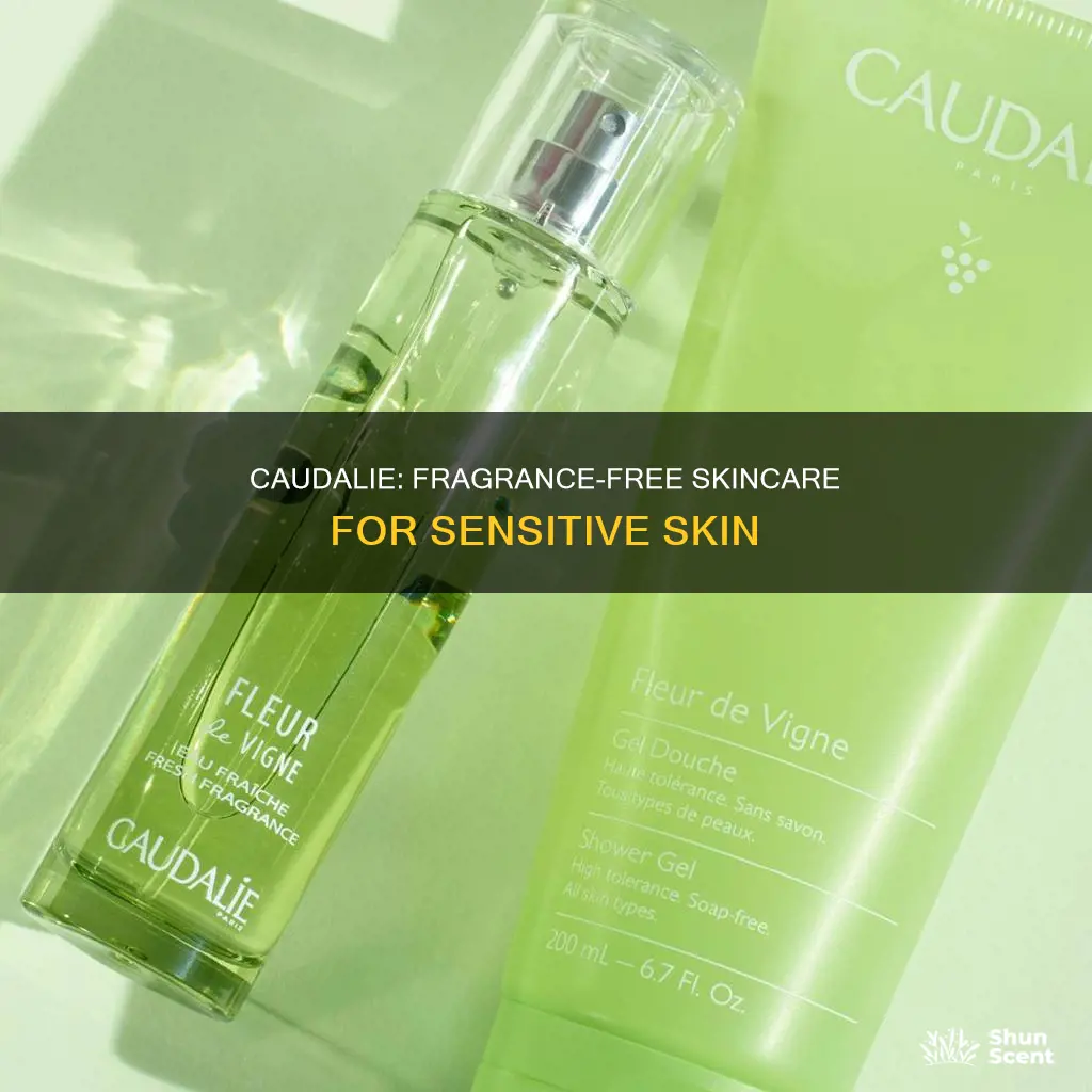 is caudalie fragrance free