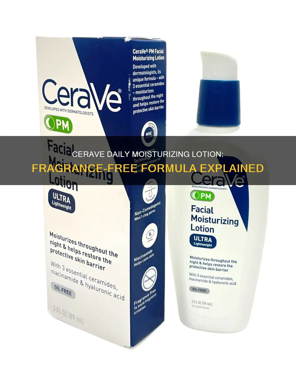 is cerave daily moisturizing lotion fragrance free
