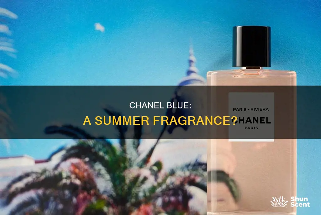 is chanel blue a summer fragrance