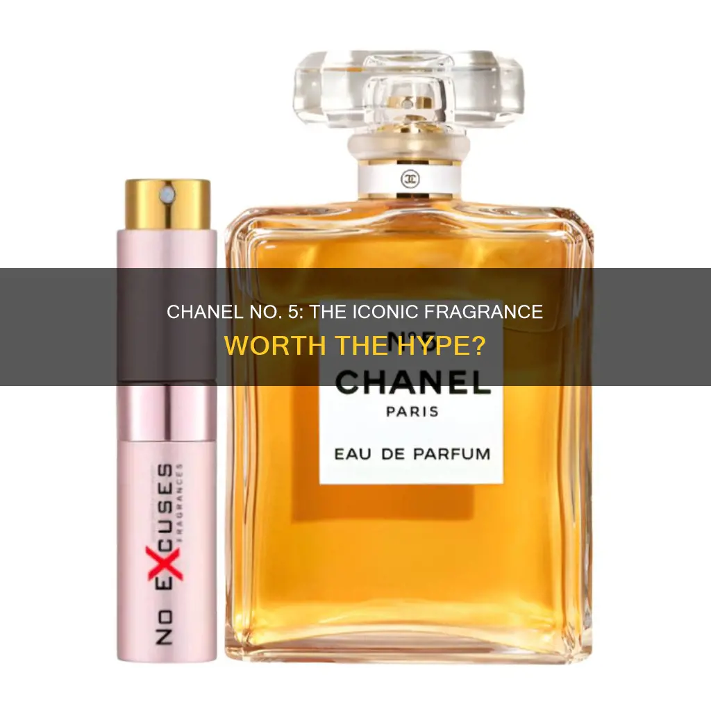 is chanel no 5 a good perfume