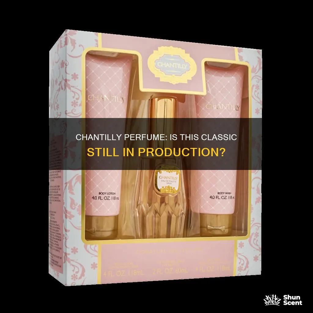 is chantilly perfume still made