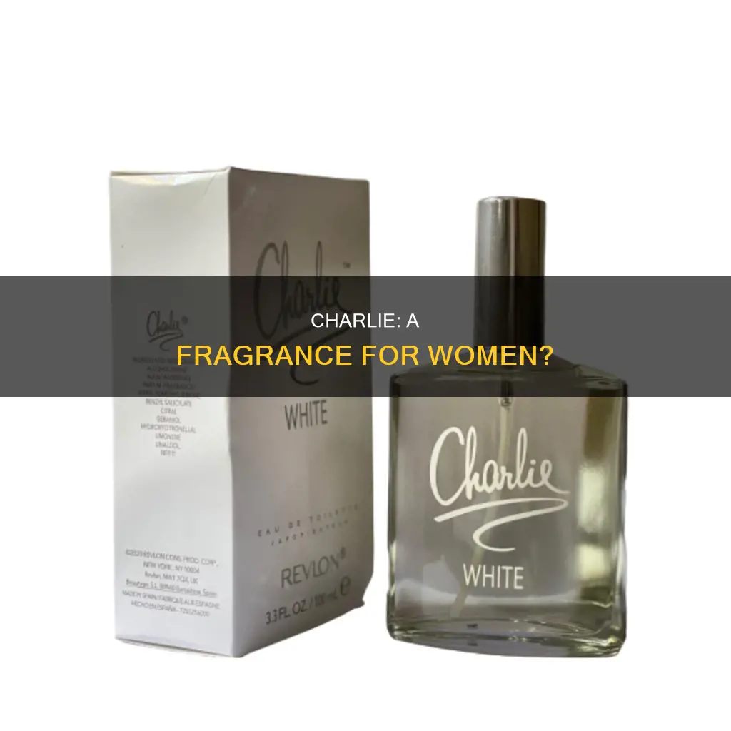 is charlie a women