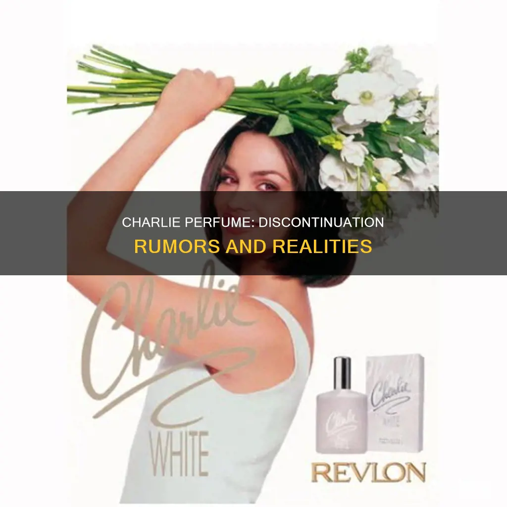 is charlie perfume being discontinued