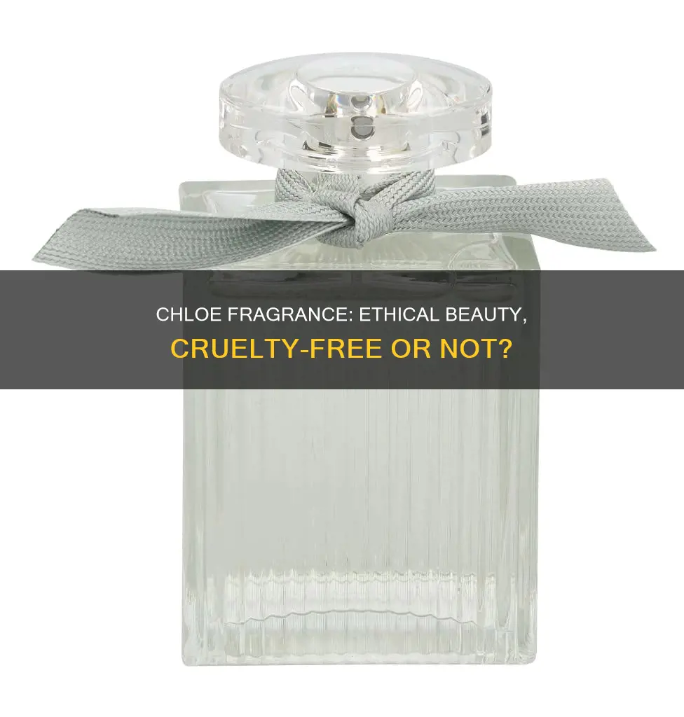 is chloe fragrance cruelty free