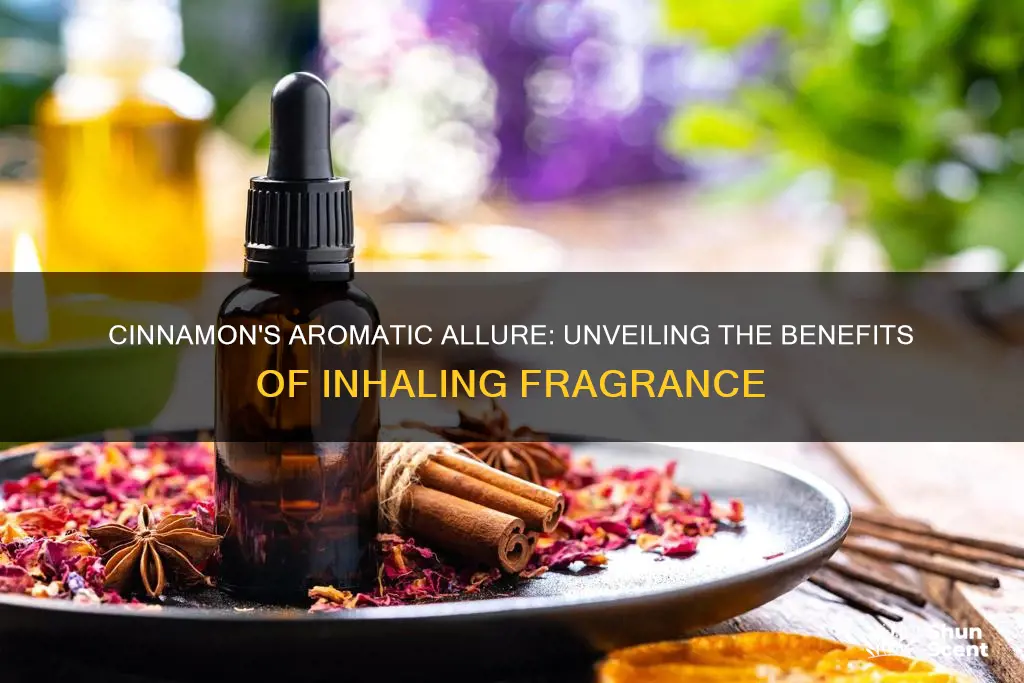 is cinnamon inhaling fragrance good for you