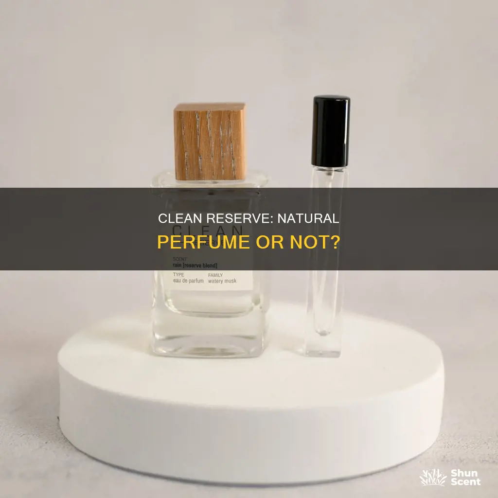 is clean reserve perfume natural
