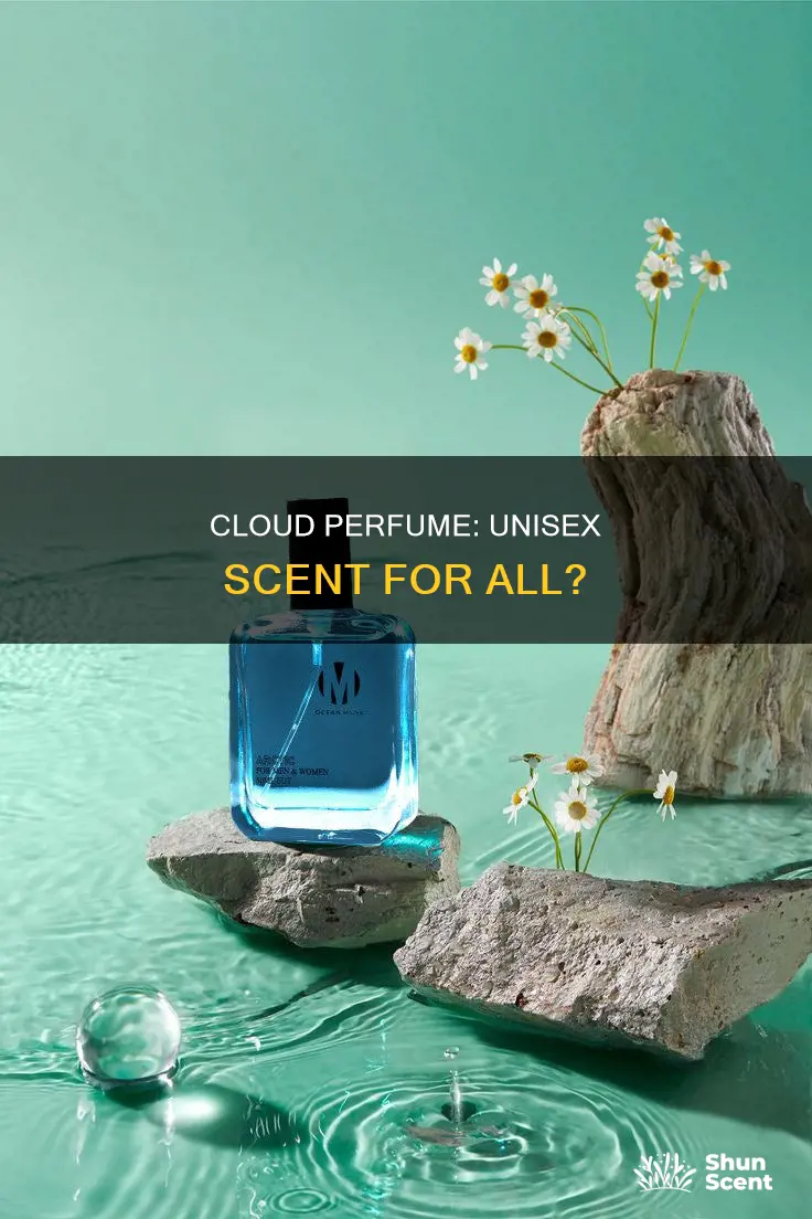 is cloud perfume unisex