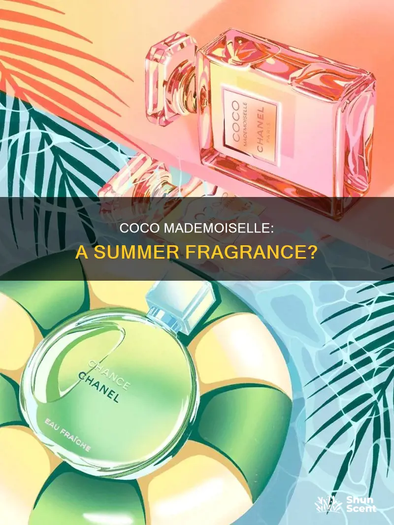 is coco mademoiselle a summer fragrance