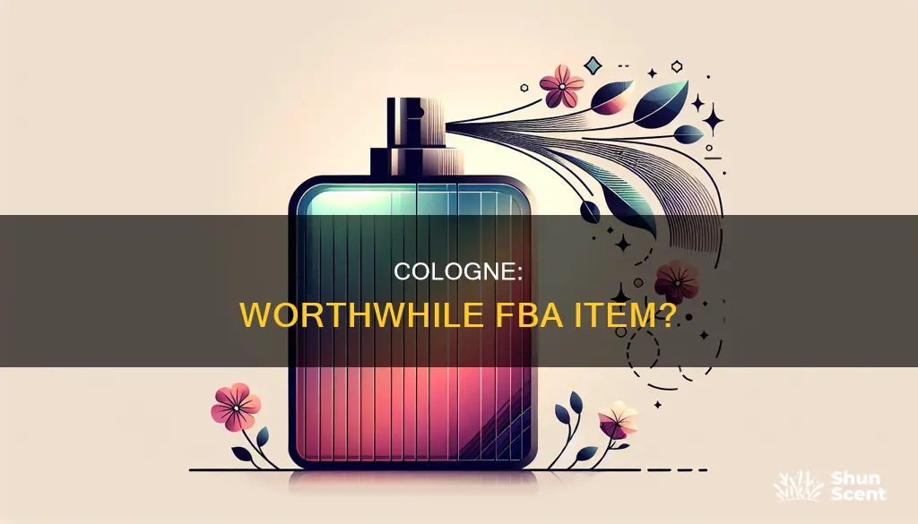 is cologne a good fba item