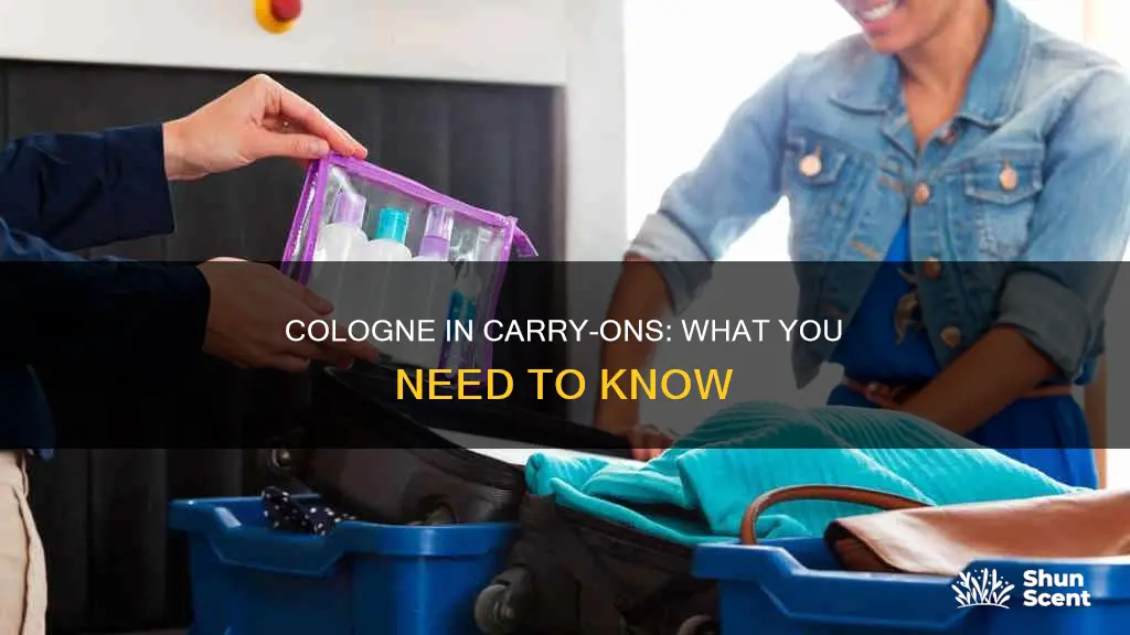 is cologne allowed in carry on baggage