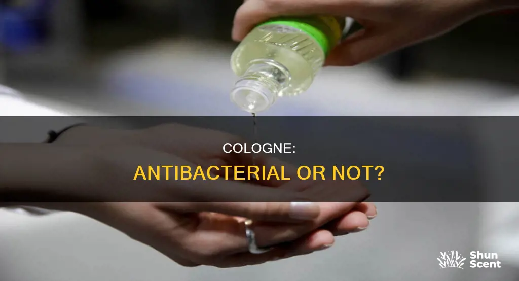 is cologne antibacterial