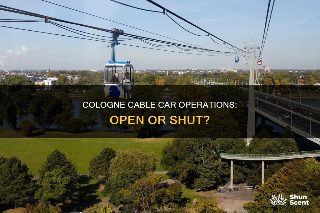 is cologne cable car open