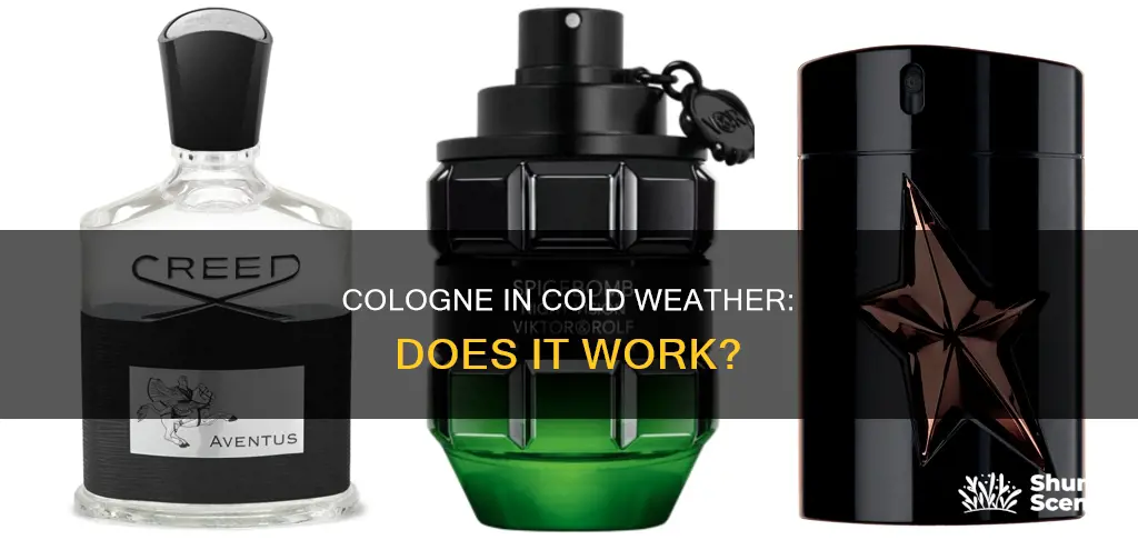 is cologne good in cold weather