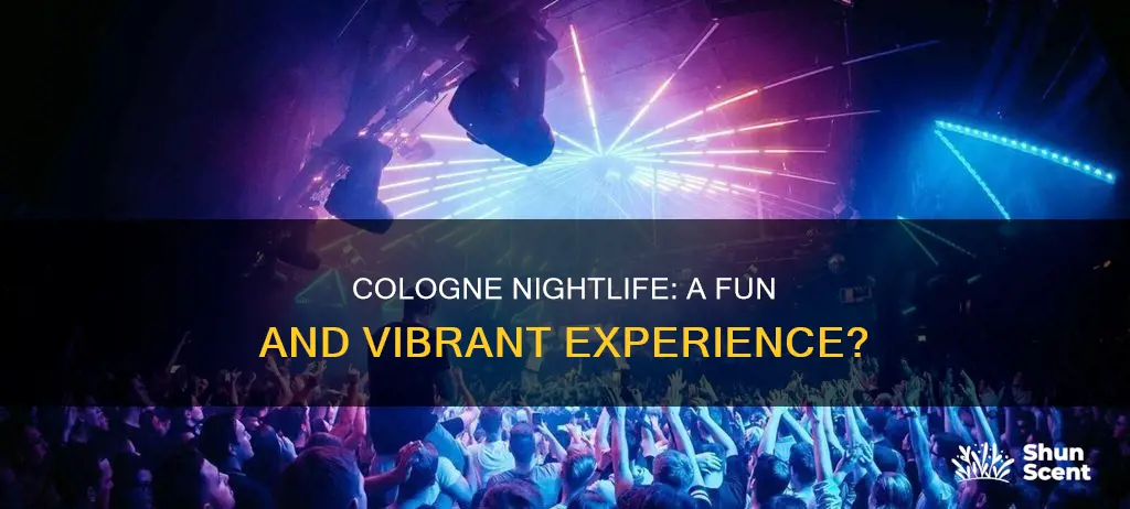 is cologne nightlife good