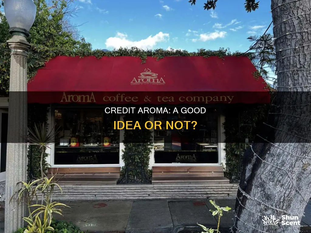 is credit aroma good