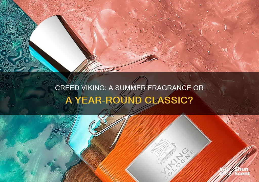 is creed viking a summer fragrance