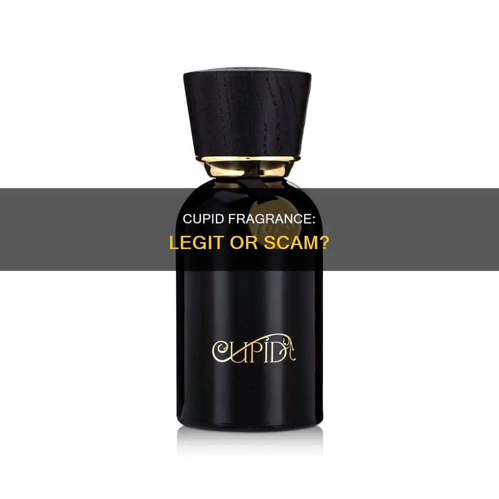 is cupid fragrance a scam