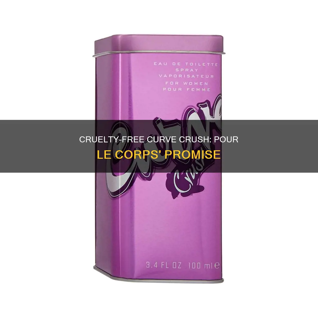 is curve crush perfume by pour le corps cruelty free