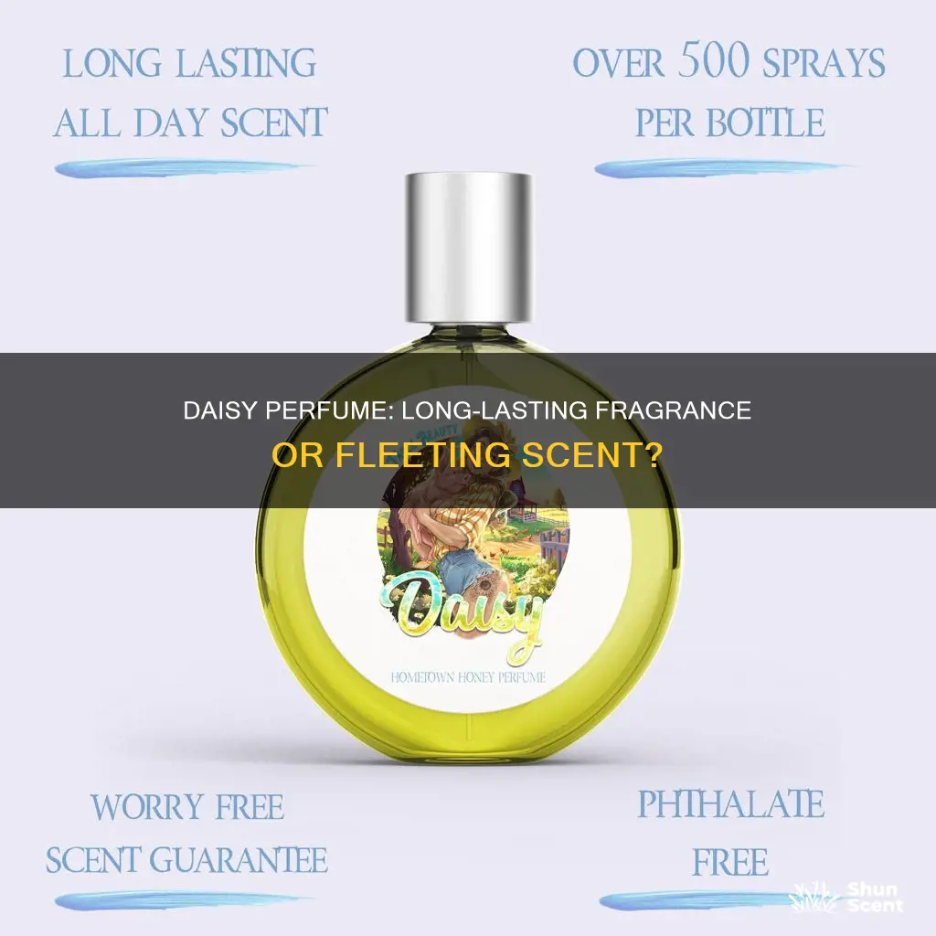 is daisy perfume long lasting