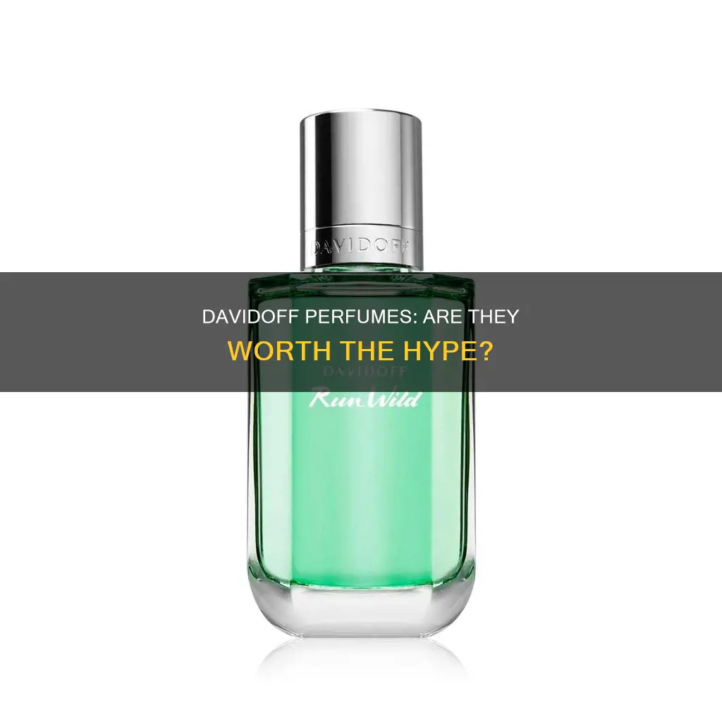 is davidoff perfume good