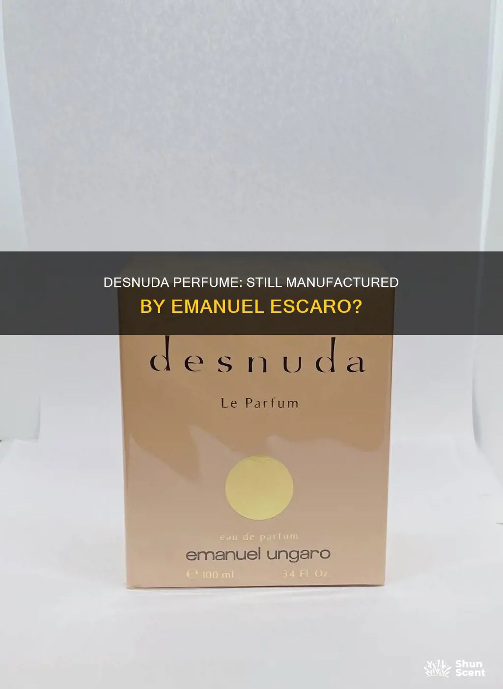 is desnuda perfume still manufactured by emanuel escaro