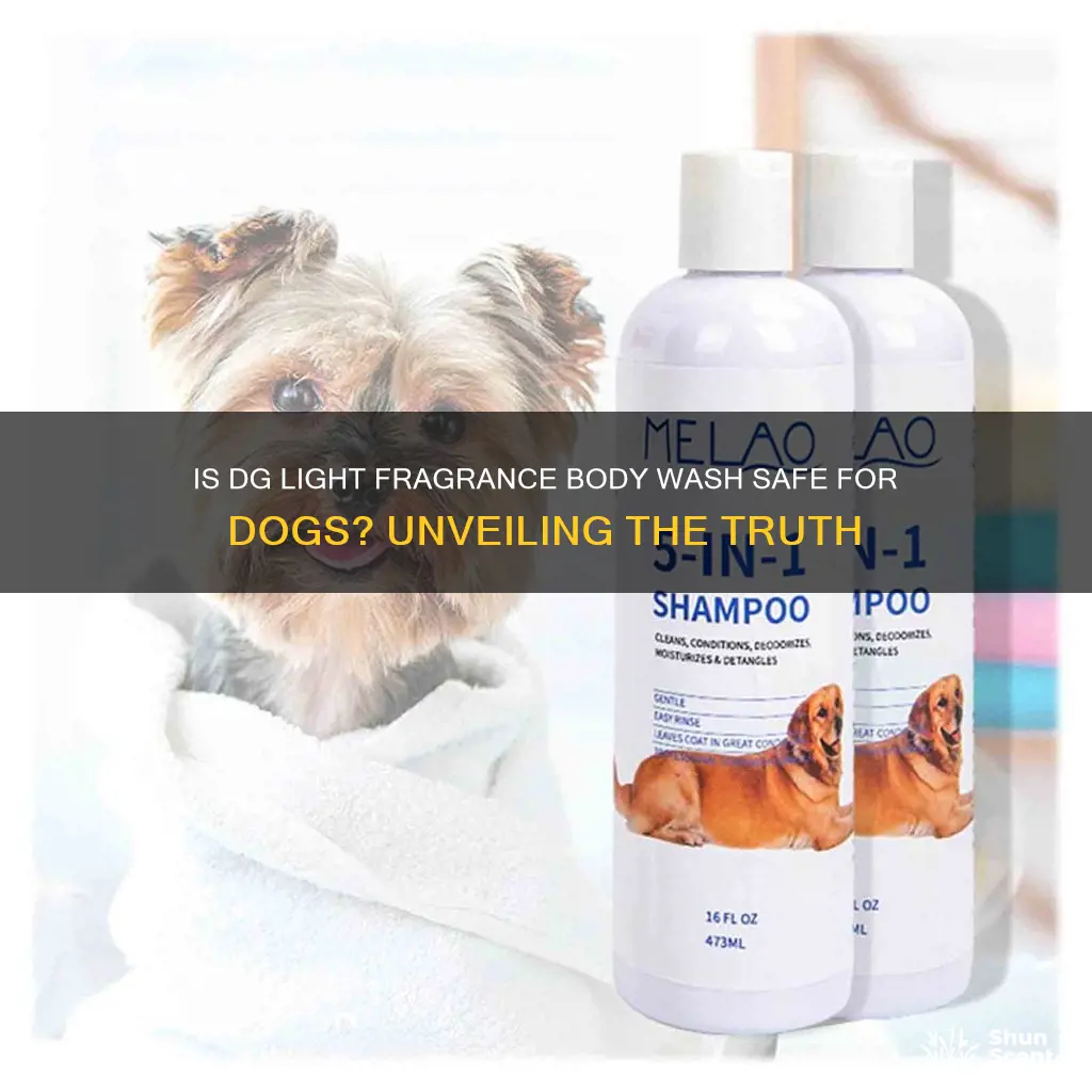 is dg light fragrance body wash safe for dogs