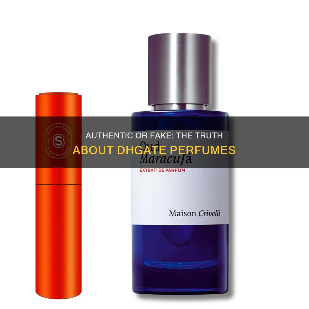 is dhgate perfume real