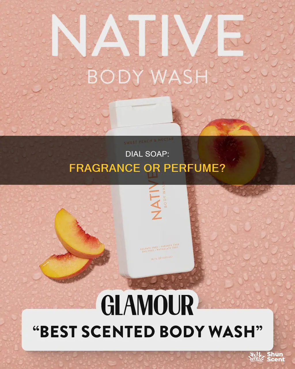 is dial soap perfumed