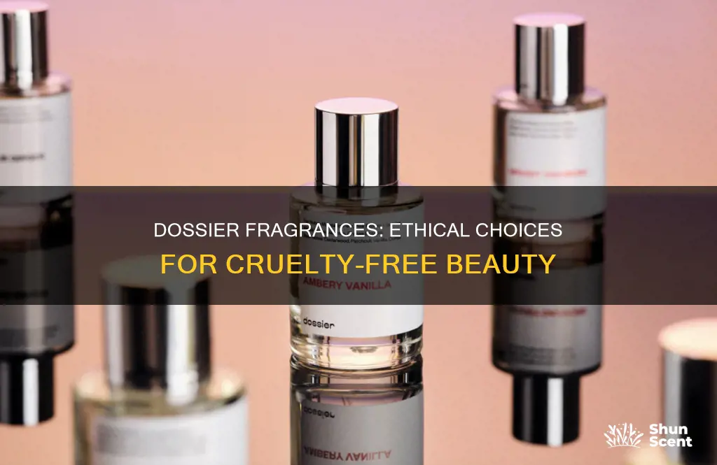 is dossier fragrances cruelty free