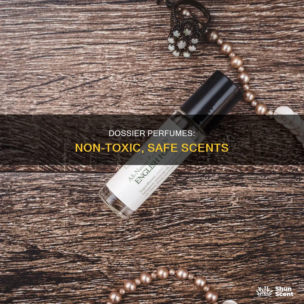 is dossier perfume non toxic