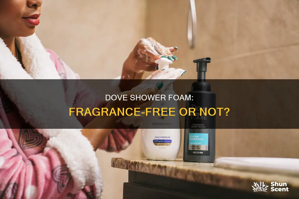 is dove shower foam fragrance free