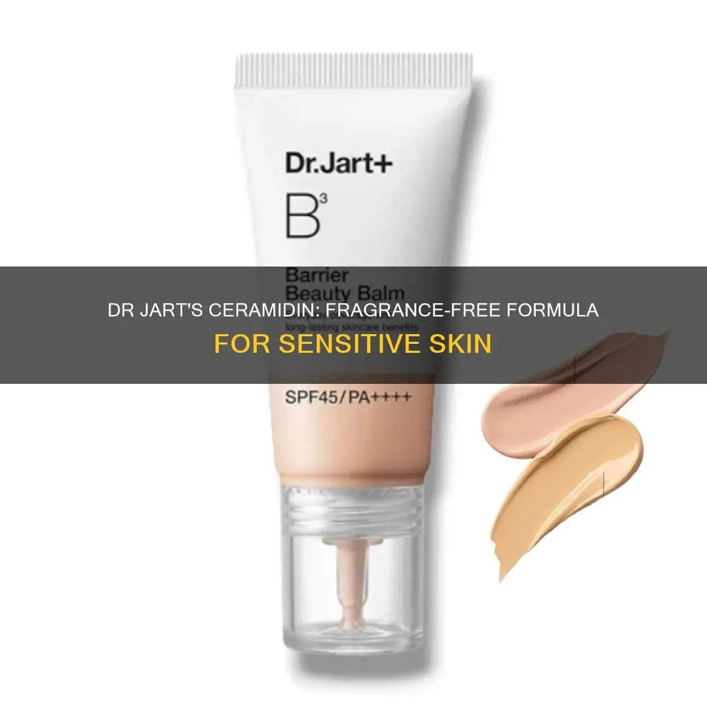 is dr jart caeramidin fragrance free