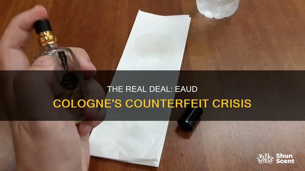 is ead cologne counterfit