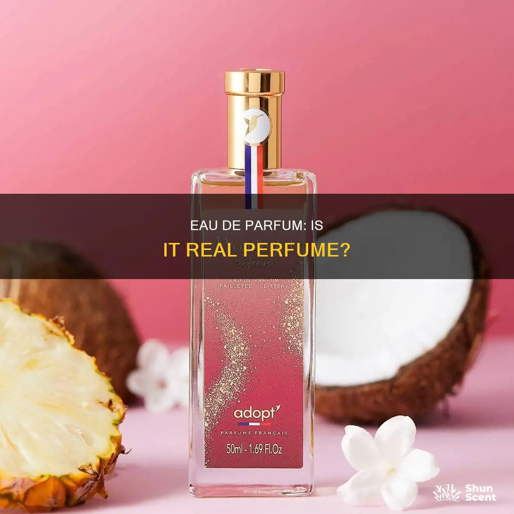 is eaude parfume real perfume