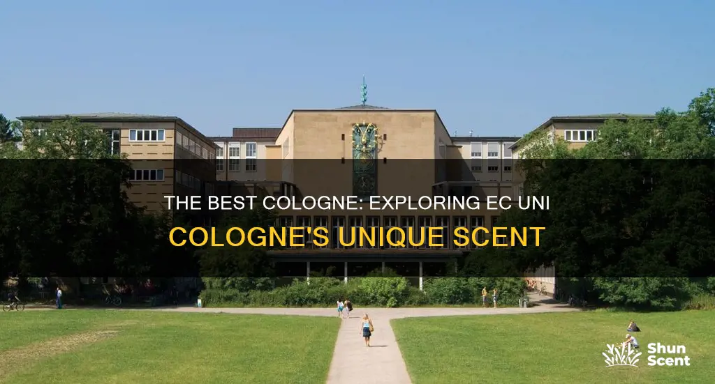 is ec uni cologne bast of anouther colone