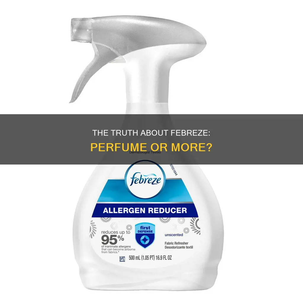 is febreze just perfume