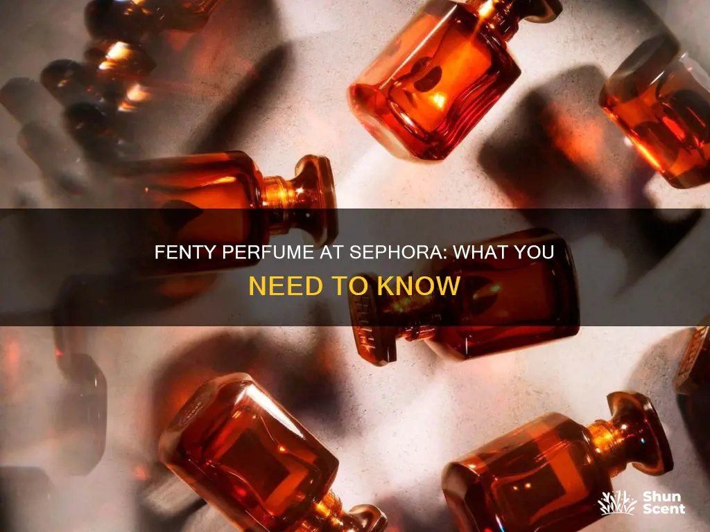 is fenty perfume at sephora