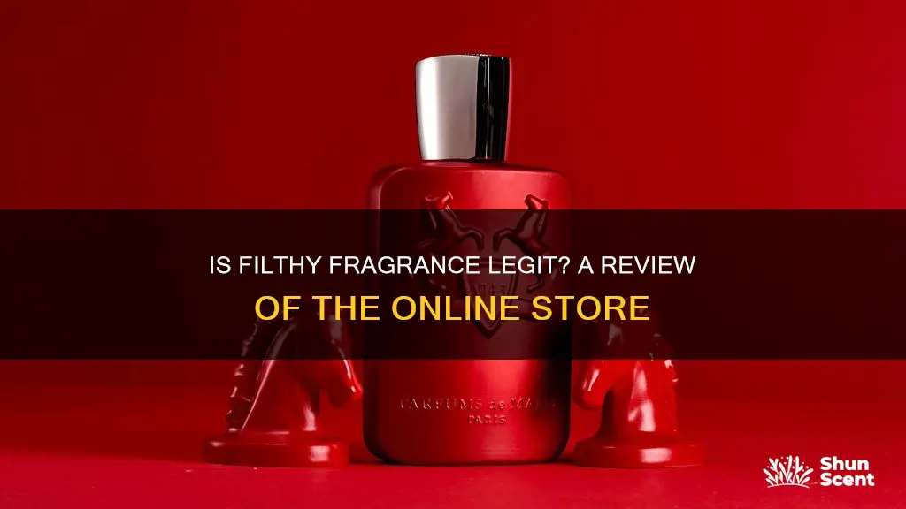 is filthy fragrance legit