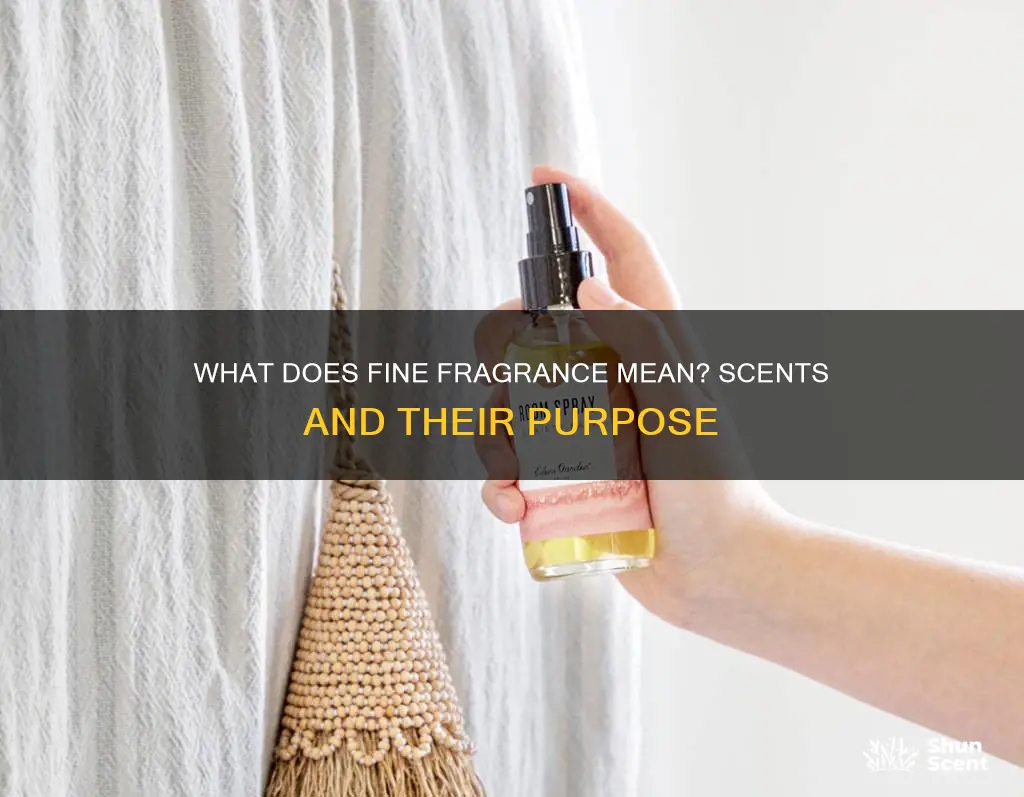 is fine fragrance referring to perfume or room spray