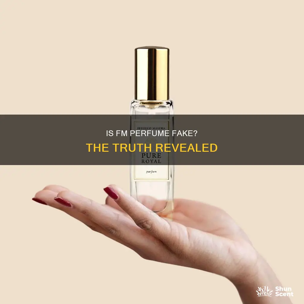is fm perfume fake