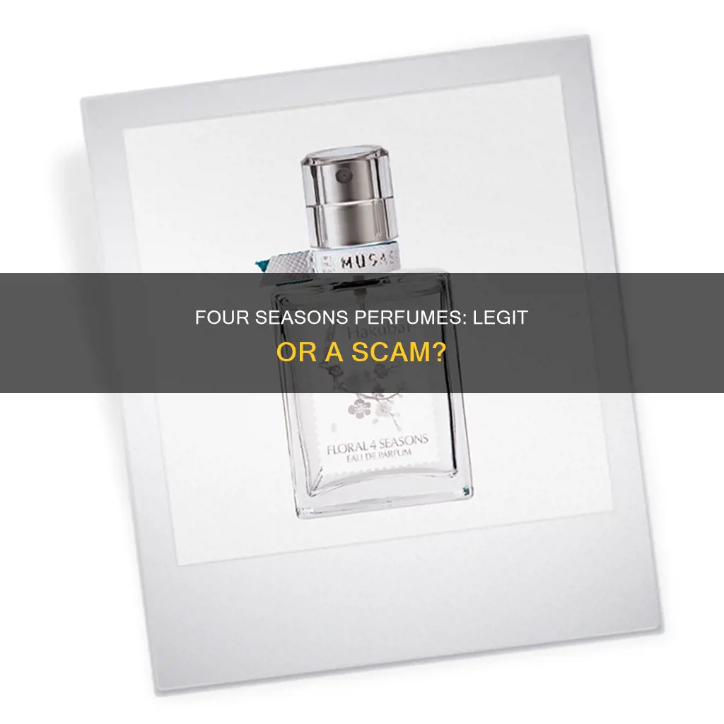 is four seasons perfume legit