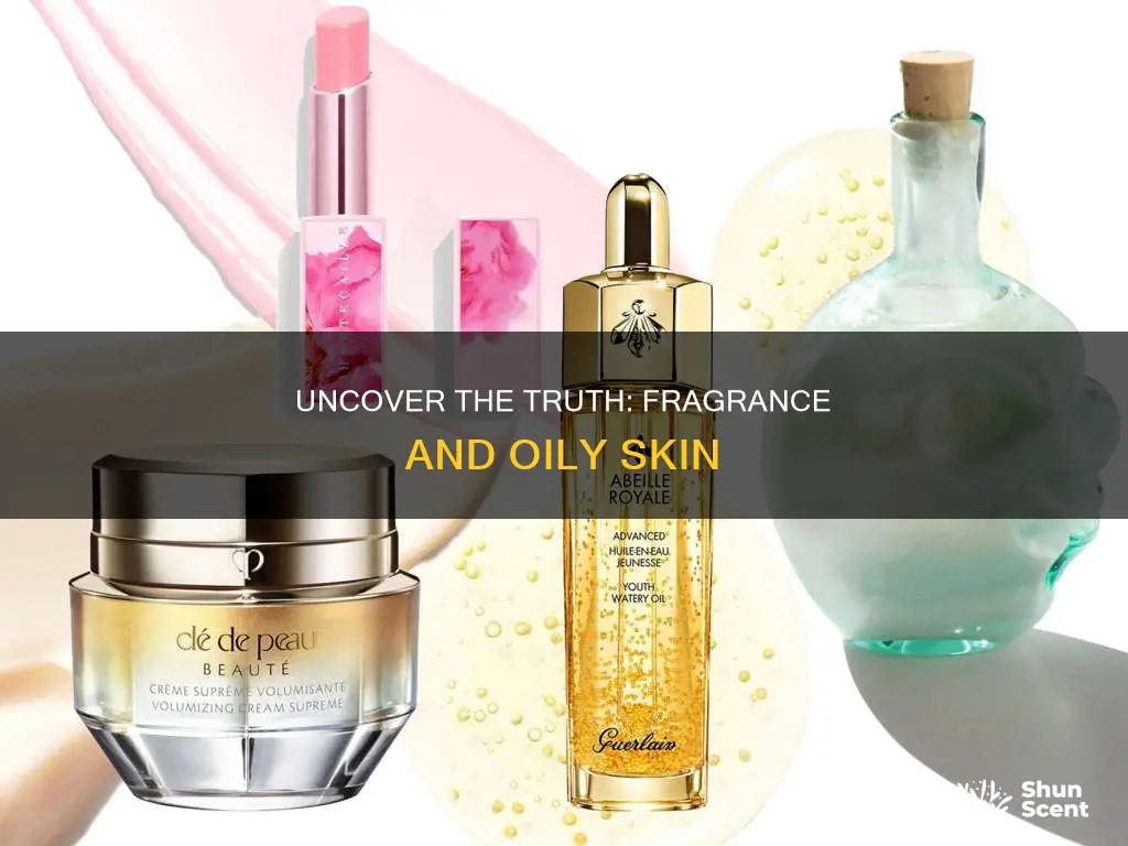 is fragrance bad for oily skin