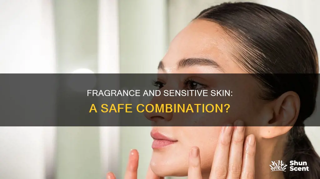 is fragrance bad for sensitive skin
