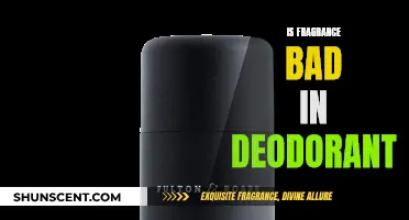 Fragrance in Deodorant: Friend or Foe?